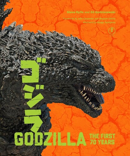 GODZILLA FIRST 70 YEARS THE OFFICIAL ILLUSTRATED