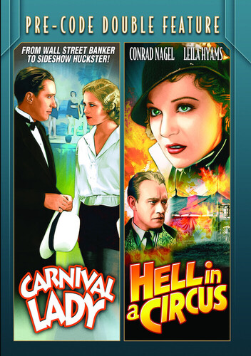 Pre-Code Double Feature: Carnival Lady (1933)/ Hell In A Circus (1933)