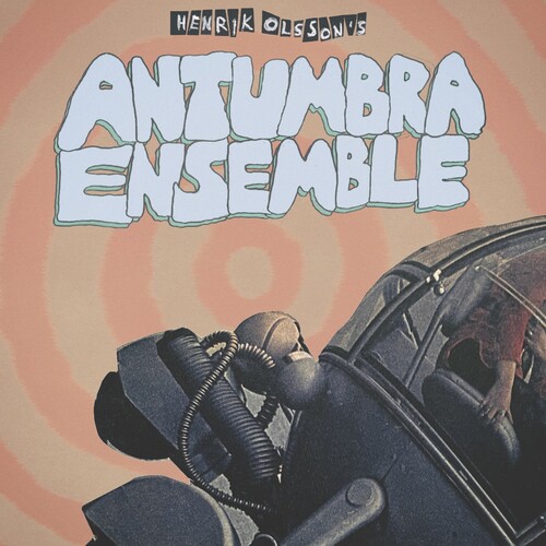 Henrik Olsson - Antumbra Ensemble vinyl record cover