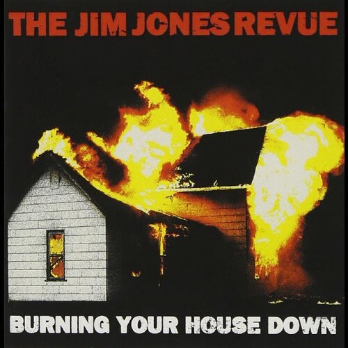 Burning Your House Down