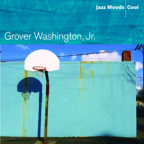 Grover Washington Jr - Jazz Moods: Cool