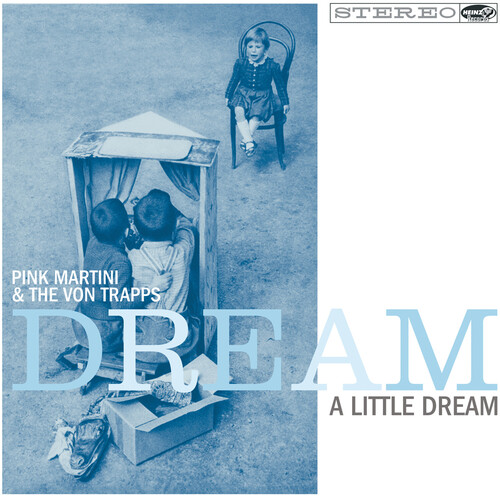 Dream a Little Dream