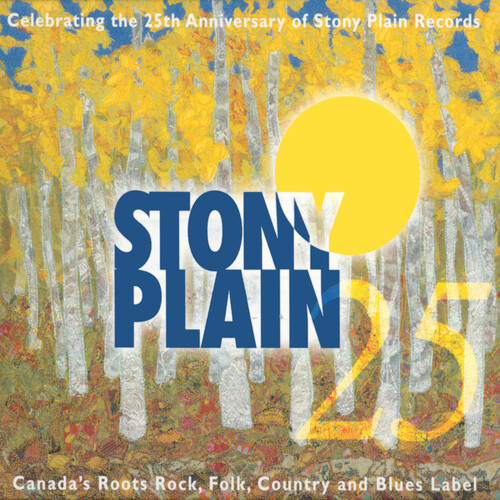25 Years of Stony Plain /  Various