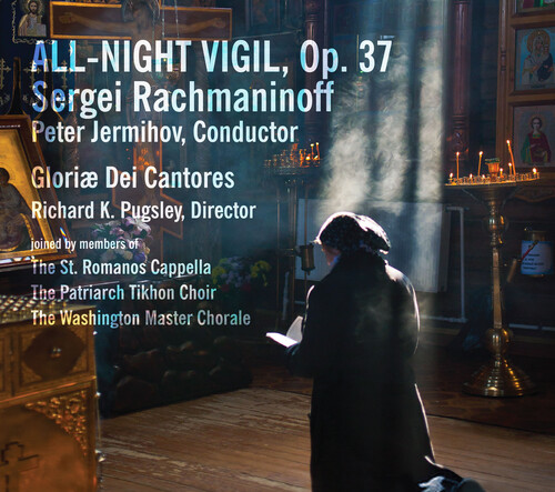Rachmaninoff: All-Night Vigil, op. 37