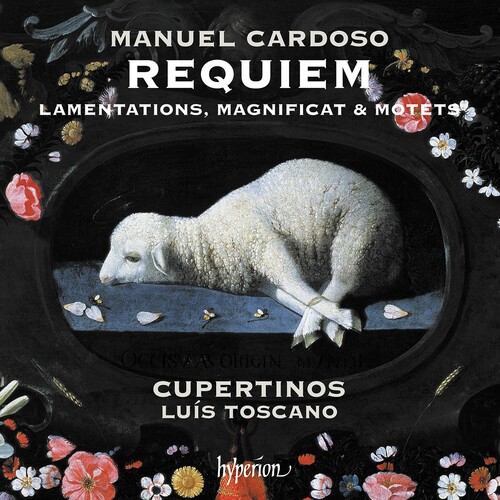 Cardoso: Requiem Lamentations Magnificat