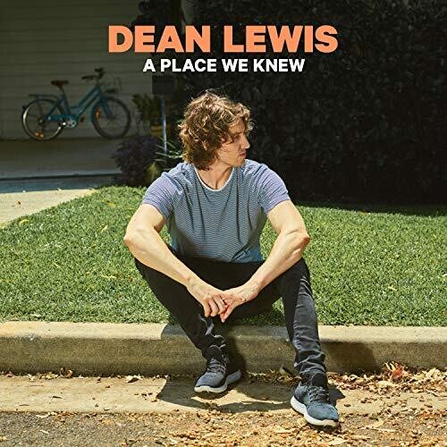 Dean Lewis - A Place We Knew [Import]