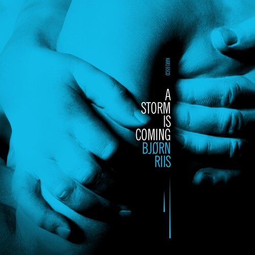 Bjorn Riis - Storm Is Coming