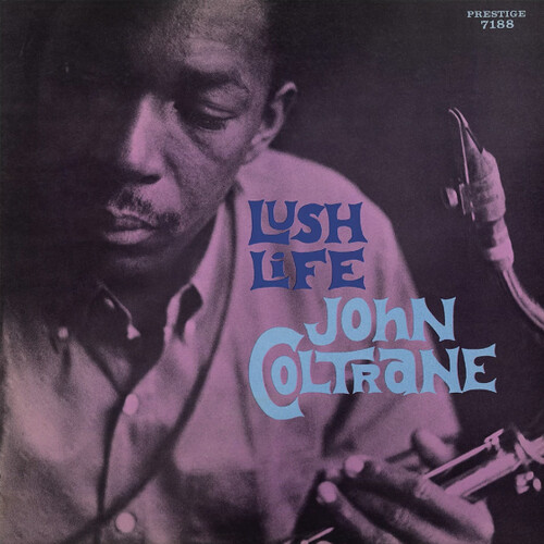 John Coltrane - Lush Life (Blue) [Colored Vinyl] [Limited Edition] [Indie Exclusive]