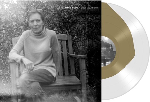 Frail Body - A Brief Memoriam [Indie Exclusive Limited Edition Gold Inside Clear LP]
