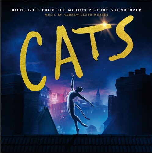 Andrew Lloyd Webber, Cast Of The Motion Picture Cats - Cats (Highlights From the Motion Picture Soundtrack)