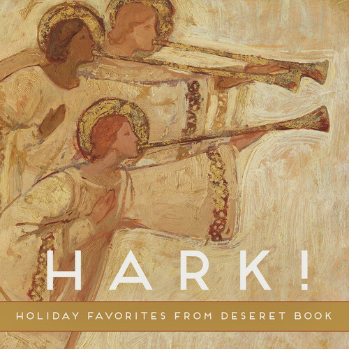 Hark! Holiday Favorites from Deseret Book /  Various