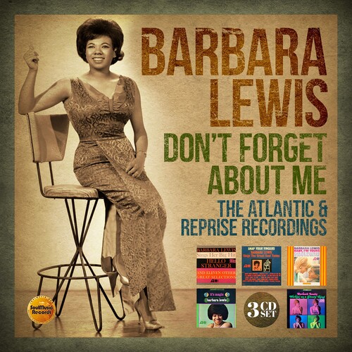 Barbara Lewis - Don't Forget About Me: Atlantic & Reprise Recordings