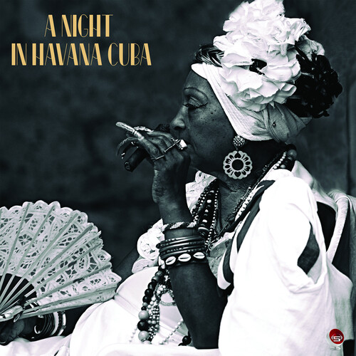 A Night In Havana Cuba (Various Artists)