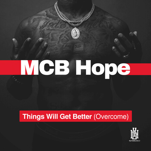 Things Will Get Better (Overcome)