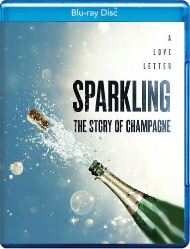 Sparkling: The Story of Champagne