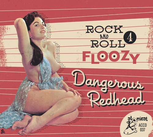 Rock 'n' Roll Floozy 4: Dangerous Redhead (Various Artists)