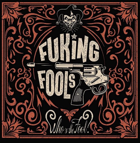 Fuking Fools - Who's The Fool (Spa)