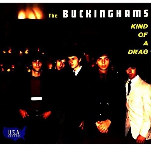 The Buckinghams - Kind Of A Drag (Sunshine Yellow Burst) [Colored Vinyl]
