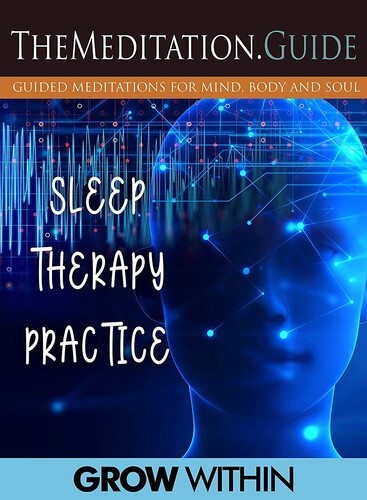 The Meditation.Guide: Sleep Therapy Practice