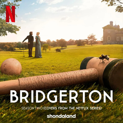 Bridgerton Season Two (Netflix Series) / O.S.T. - Bridgerton Season Two (Netflix Series) / O.S.T.