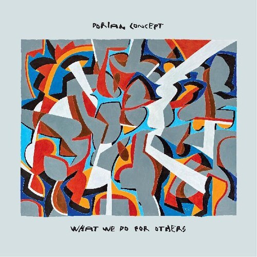 Dorian Concept - What We Do For Others [Download Included]