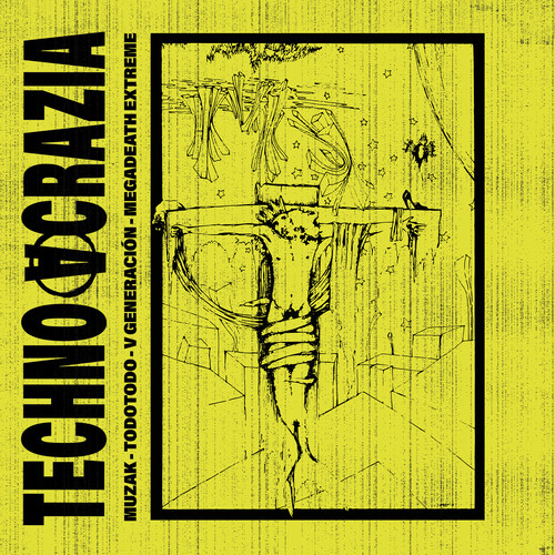 Muzak - Technoacrazia (Bonus Tracks) (Gate) [Limited Edition] [180 Gram]