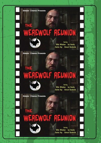 Werewolf Reunion - THE WEREWOLF REUNION