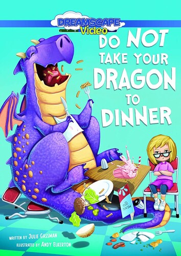 Do Not Take Your Dragon to Dinner - Do Not Take Your Dragon To Dinner