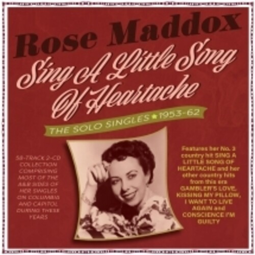 Sing A Little Song Of Heartache: The Solo Singles 1953-62