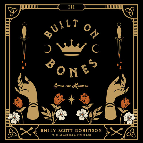 Emily Scott Robinson - Built On Bones