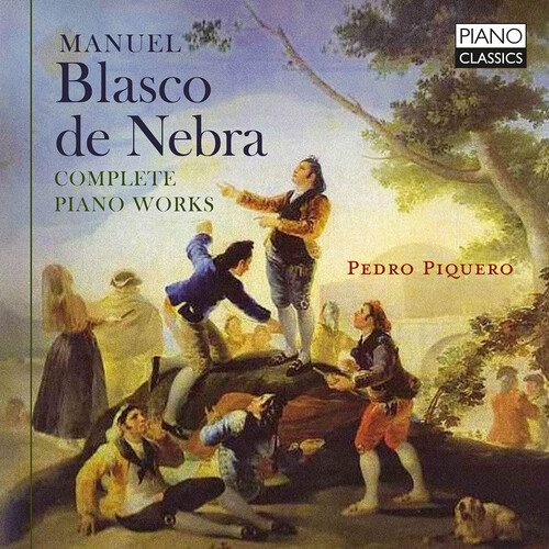 Blasco De Nebra: Complete Piano Works