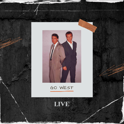 Go West - LIVE