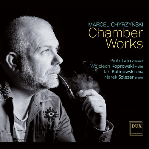 Chyrzynski: Chamber Works