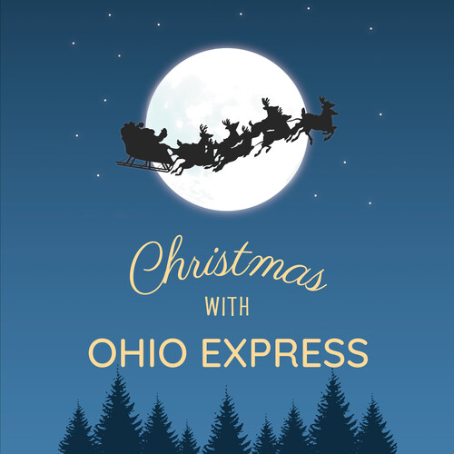 Ohio Express' Christmas Hits