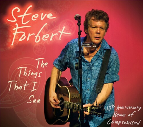 Steve Forbert - Things That I See (Bonus Track)