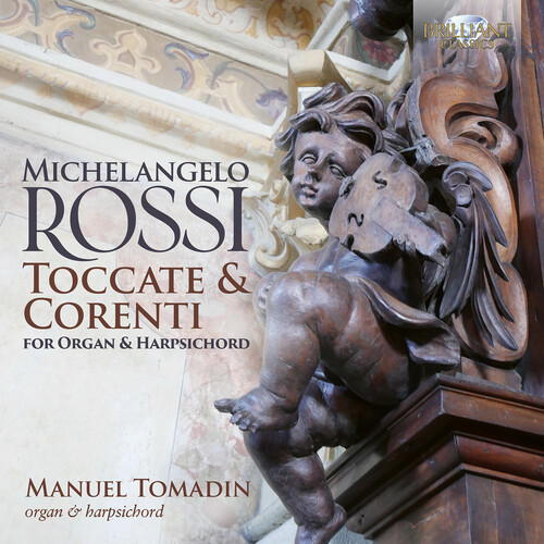 Rossi: Toccate & Correnti for Organ & Harpsichord