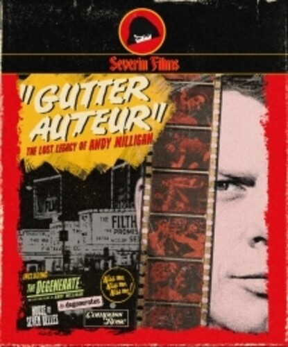 Gutter Auteur: The Lost Legacy of Andy Milligan
