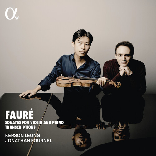 Faure: Sonatas for Violin and Piano Transcriptions