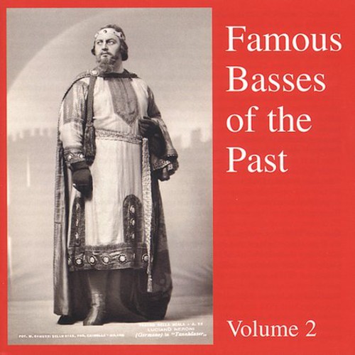 Famous Basses of the Past-Vol. 2
