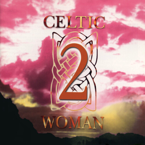 Celtic Woman, Vol. 2