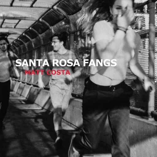 Matt Costa - Santa Rosa Fangs [LP]