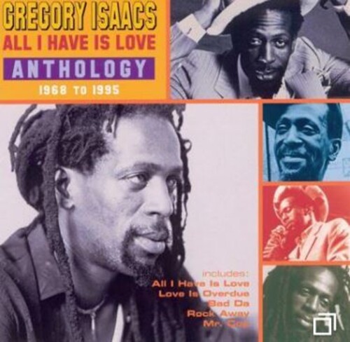 Gregory Isaacs - All I Have Is Love, Love