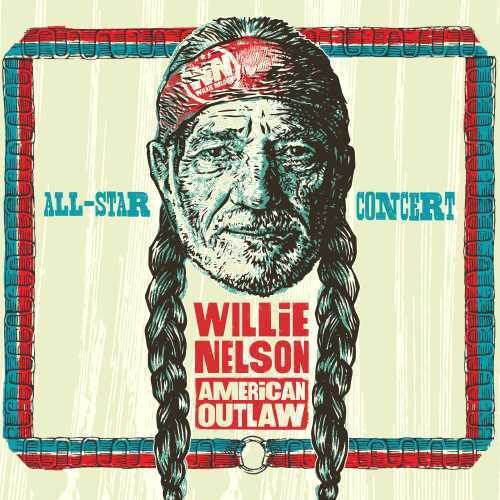 Various Artists - Willie Nelson American Outlaw (Live At Bridgestone Arena 2019) [Deluxe 2 CD/DVD]