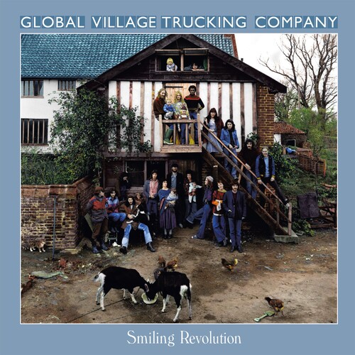 Global Village Trucking Company - Smiling Revolution: Remastered Anthology vinyl record cover