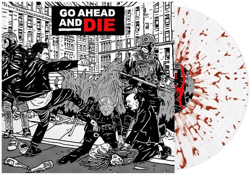 Go Ahead & Die - Go Ahead & Die [Colored Vinyl] [Clear Vinyl] (Red)