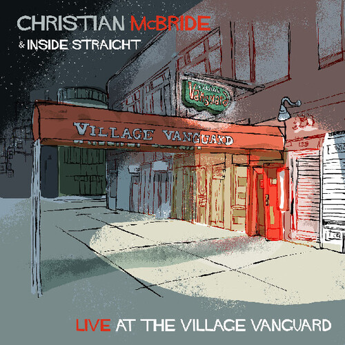 Mcbride, Christian & Inside Straight - Live at the Village Vanguard [CD]