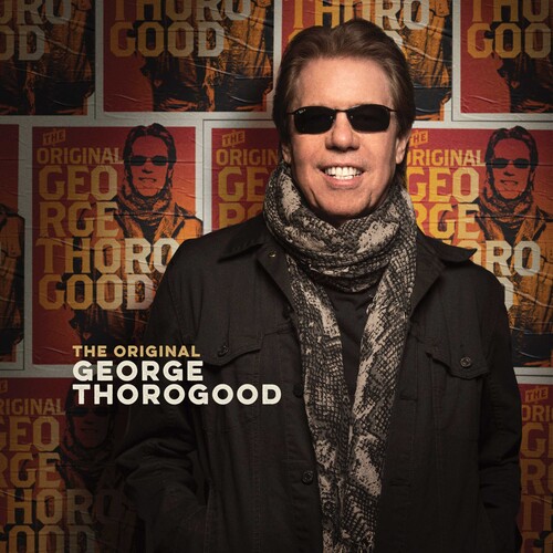 The Original George Thorogood