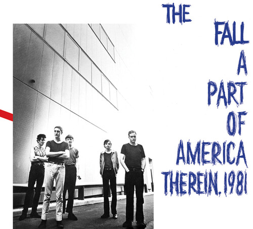 FALL - Part Of America Therein, 1981