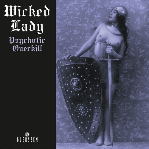 Wicked Lady - Psychotic Overkill (2022 Repress) (2pk)