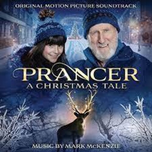 Mark Mckenzie  (Ita) - Prancer: A Christmas Tale / O.S.T. (Ita)